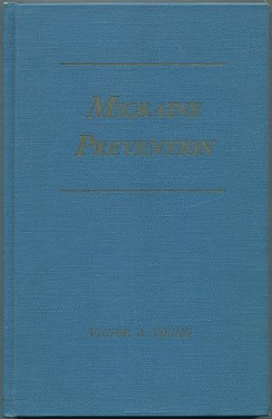 Bild des Verkufers fr Migraine Prevention zum Verkauf von Between the Covers-Rare Books, Inc. ABAA