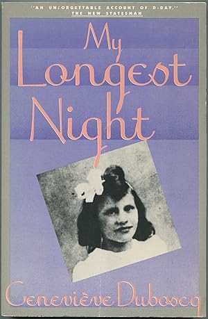Bild des Verkufers fr My Longest Night zum Verkauf von Between the Covers-Rare Books, Inc. ABAA
