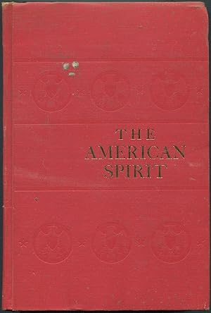 Imagen del vendedor de The American Spirit: United States History as Seen by Contemporaries a la venta por Between the Covers-Rare Books, Inc. ABAA