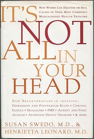 Bild des Verkufers fr It's Not All in Your Head zum Verkauf von Between the Covers-Rare Books, Inc. ABAA