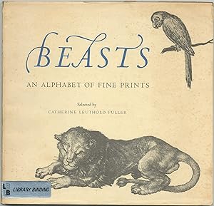 Seller image for Beasts: An Alphabet of Fine Prints for sale by Between the Covers-Rare Books, Inc. ABAA