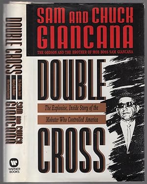 Seller image for Double Cross: The Explosive, Inside Story of the Mobster Who Controlled America for sale by Between the Covers-Rare Books, Inc. ABAA