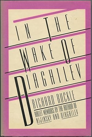 Bild des Verkufers fr In the Wake of Diaghilev zum Verkauf von Between the Covers-Rare Books, Inc. ABAA