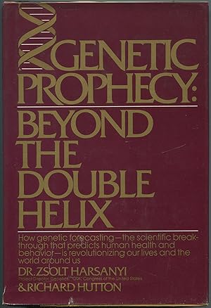 Bild des Verkufers fr Genetic Prophecy: Beyond the Double Helix zum Verkauf von Between the Covers-Rare Books, Inc. ABAA