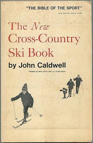 Bild des Verkufers fr The New Cross-Country Ski Book zum Verkauf von Between the Covers-Rare Books, Inc. ABAA