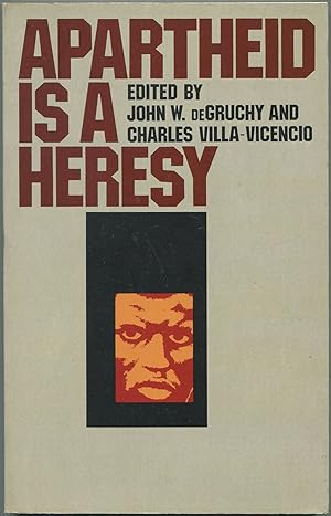Bild des Verkufers fr Apartheid Is A Heresy zum Verkauf von Between the Covers-Rare Books, Inc. ABAA