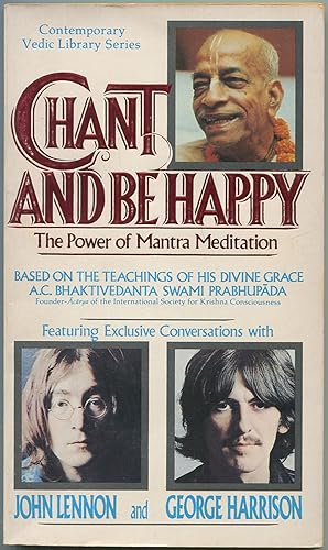 Bild des Verkufers fr Chant and Be Happy: The Power of Mantra Meditation zum Verkauf von Between the Covers-Rare Books, Inc. ABAA
