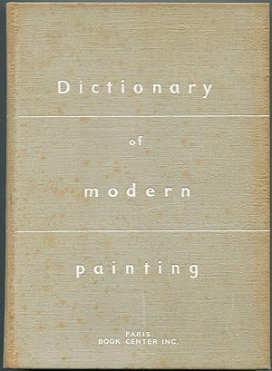 Bild des Verkufers fr Dictionary of Modern Painting: Published under the direction of Fernand Hazan zum Verkauf von Between the Covers-Rare Books, Inc. ABAA