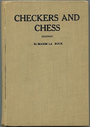 Seller image for A Complete Guide to the Games of Checkers and Chess for sale by Between the Covers-Rare Books, Inc. ABAA