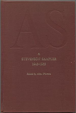 Bild des Verkufers fr AS: A Stevenson Sampler: 1945-1965 zum Verkauf von Between the Covers-Rare Books, Inc. ABAA