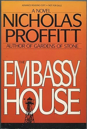 Bild des Verkufers fr The Embassy House zum Verkauf von Between the Covers-Rare Books, Inc. ABAA