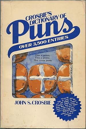 Bild des Verkufers fr Crosbie's Dictionary of Puns zum Verkauf von Between the Covers-Rare Books, Inc. ABAA