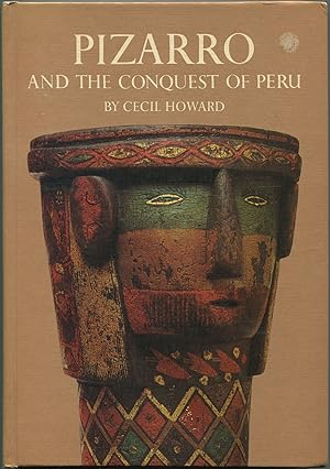 Seller image for Pizarro and the Conquest of Peru for sale by Between the Covers-Rare Books, Inc. ABAA