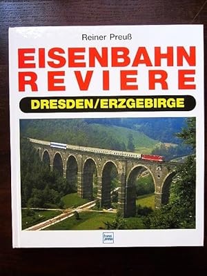 Seller image for Eisenbahnreviere Dresden/Erzgebirge for sale by Rudi Euchler Buchhandlung & Antiquariat