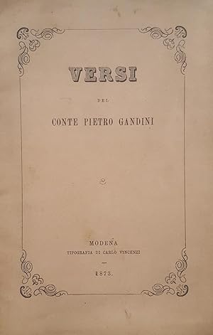 Alla sempre cara memoria dell'amatissimo fratello. Versi del Conte Pietro Gandini.