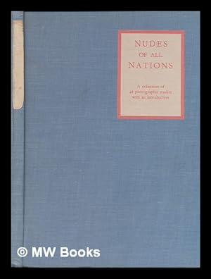Seller image for Nudes of all nations : 48 photographic studies. for sale by MW Books