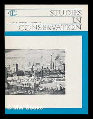 Imagen del vendedor de Studies in conservation : the journal of the International Institute for the Conservation of Historic and Artistic Works; Volume 21, Number 1, February 1976 a la venta por MW Books