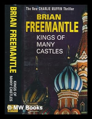 Seller image for Kings of many castles / Brian Freemantle for sale by MW Books