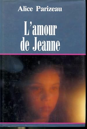 Imagen del vendedor de L'amour de Jeanne a la venta por Librairie Le Nord