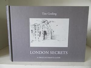 Immagine del venditore per London Secrets: A Draughtsman's Guide venduto da BRIMSTONES