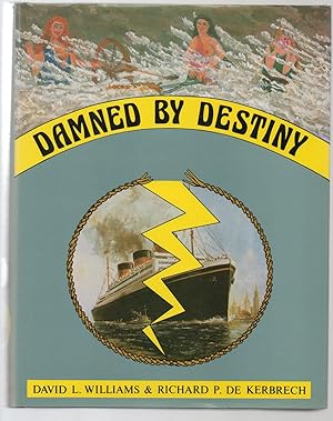 Damned by Destiny