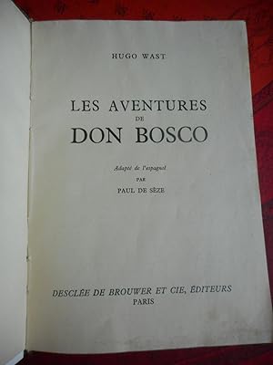 Imagen del vendedor de Les aventures de Don Bosco a la venta por Frederic Delbos