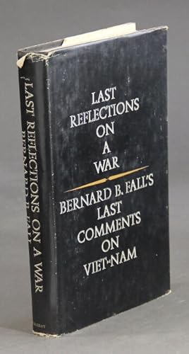 Imagen del vendedor de Last reflections on a war a la venta por Rulon-Miller Books (ABAA / ILAB)