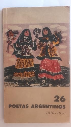 Seller image for 26 poetas argentinos 1810-1920 for sale by Librera Ofisierra