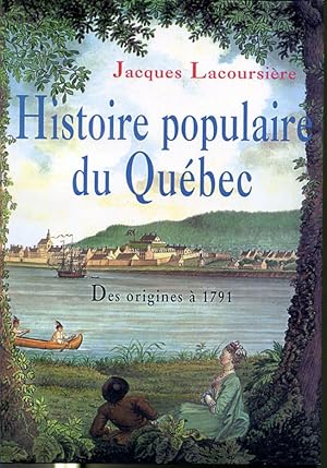 Imagen del vendedor de Histoire populaire du Qubec Tome 1 - Des origines  1791 a la venta por Librairie Le Nord