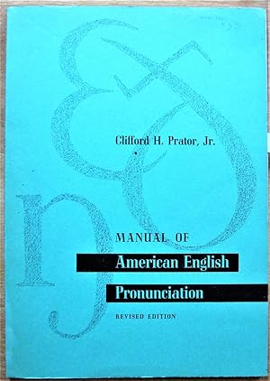 Seller image for Manual of American English Pronunciation. Revised Edition for sale by Ken Jackson