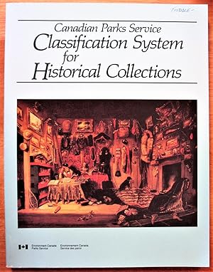 Seller image for Canadian Parks Service Classification Systems for Historical Collections for sale by Ken Jackson