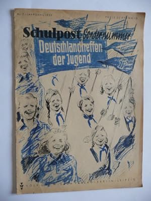 - Die Schulpost. Nr. 7 / Jahrgang 1950. Sondernummer Deutschlandtreffen der Jugend.