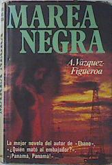 Seller image for Marea Negra for sale by Almacen de los Libros Olvidados