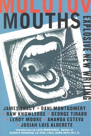 Seller image for Molotov Mouths: Explosive New Writing for sale by Ziesings