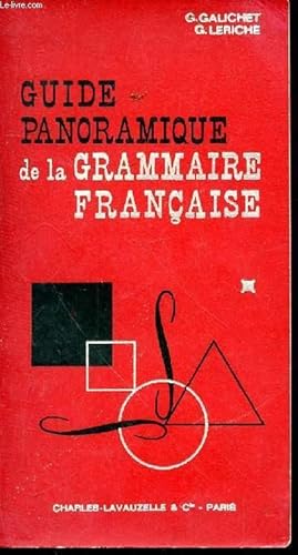 Bild des Verkufers fr GUIDE PANORAMIQUE DE LA GRAMMAIRE FRANCAISE zum Verkauf von Le-Livre