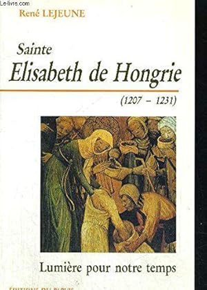 Bild des Verkufers fr Sainte Elisabeth de Hongrie zum Verkauf von JLG_livres anciens et modernes