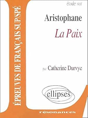 Image du vendeur pour Aristophane, La Paix mis en vente par JLG_livres anciens et modernes