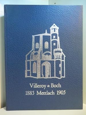 Villeroy & Boch. Mettlacher Steinzeug 1885 - 1905 (deutsch - englisch)