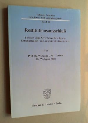 Restitutionsausschluß. Berliner Liste 3, Verfahrensbeteiligung, Entschädigungs- und Ausgleichslei...