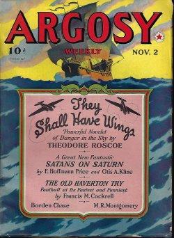 Image du vendeur pour ARGOSY Weekly: November, Nov. 2, 1940 ("Satans on Saturn"; "The Scarlet Blade") mis en vente par Books from the Crypt