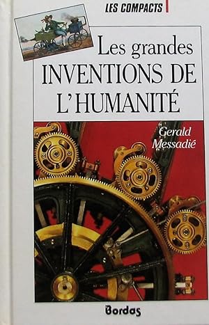 Les grandes inventions de l'humainité