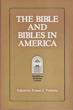 Seller image for THE BIBLE AND BIBLES IN AMERICA for sale by By The Way Books