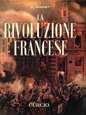 Bild des Verkufers fr La Rivoluzione Francese zum Verkauf von Librodifaccia