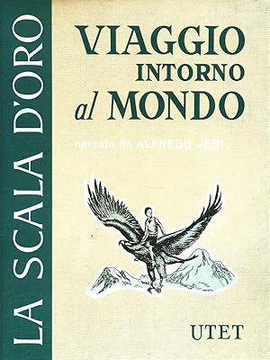 Image du vendeur pour Viaggio intorno al mondo mis en vente par Librodifaccia