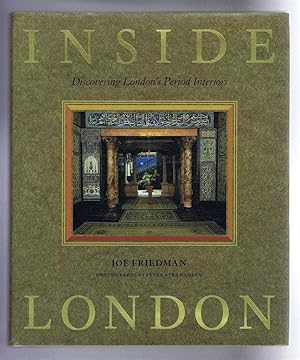 Seller image for Inside London, Discovering London's Period Interiors for sale by Bailgate Books Ltd