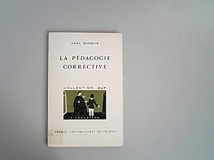 Seller image for La pedagogie corrective. L*educateur 28. for sale by Antiquariat Bookfarm