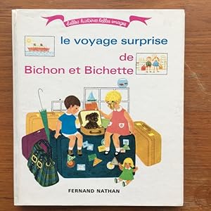 Imagen del vendedor de Le voyage surprise de Bichon et Bichette a la venta por Antiquariaat Digitalis