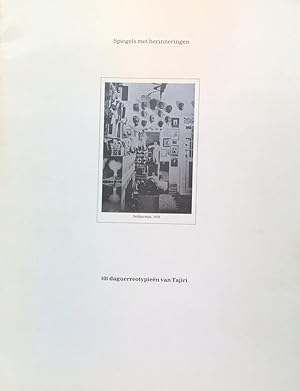 Image du vendeur pour Spiegels met herinneringen 101 daguerredypieen van Tajiri mis en vente par Antiquariaat Digitalis