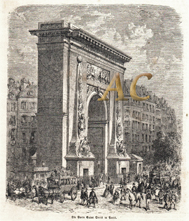 Die Porte Saint Denis in Paris Frankreich Original Stich 1863 Engraving