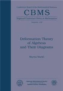 Bild des Verkufers fr Deformation Theory of Algebras and Their Diagrams zum Verkauf von Vedams eBooks (P) Ltd